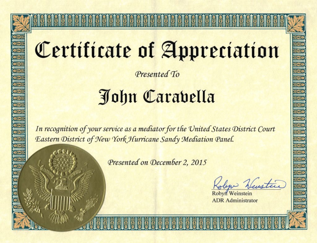 mediation certificate The Law Offices of John Caravella P C