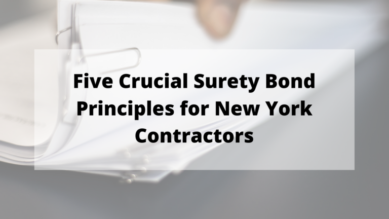 Five Crucial Surety Bond Principles For New York Contractors - The Law ...