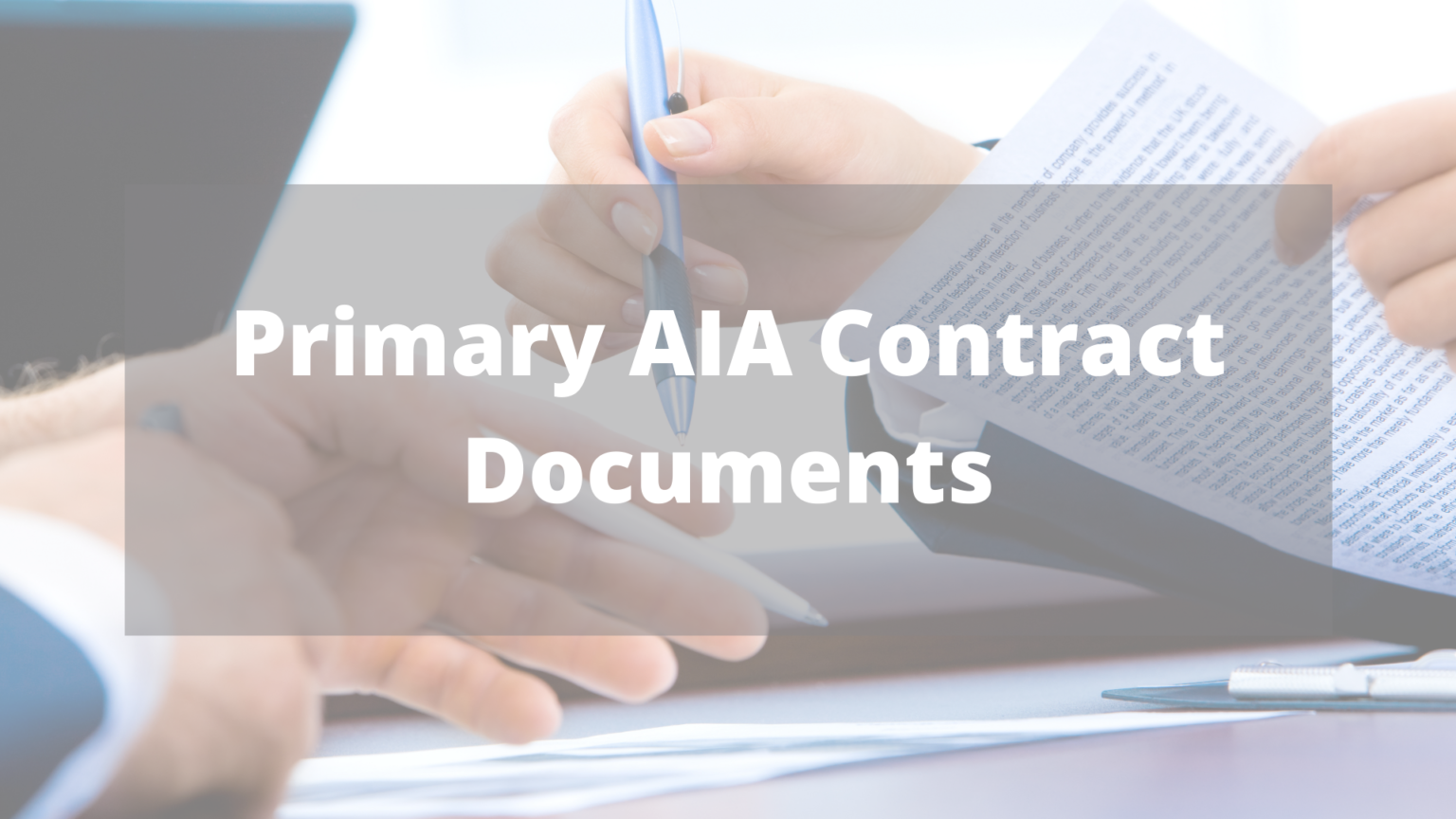 Primary AIA Contract Documents - The Law Offices Of John Caravella, P.C.