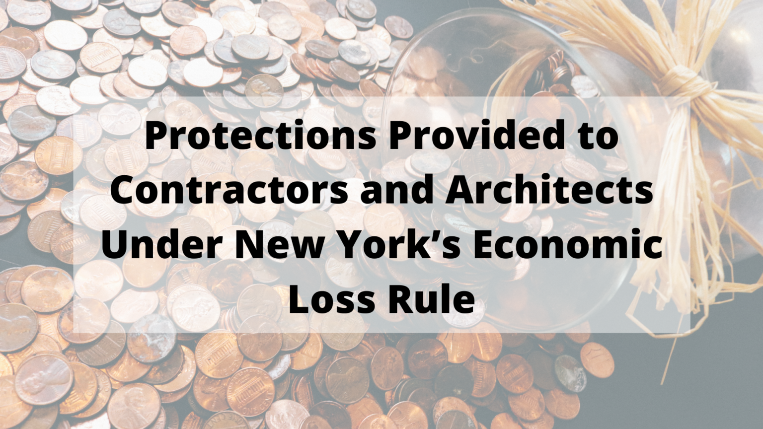 protections-provided-to-contractors-and-architects-under-new-york-s